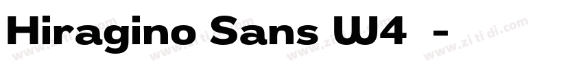 Hiragino Sans W4样品字体转换